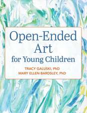 Open-Ended Art for Young Children