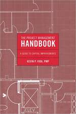 The Project Management Handbook