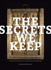 The Secrets We Keep