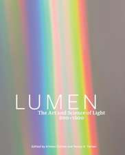 Lumen – The Art and Science of Light, 800–1600