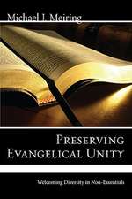 Preserving Evangelical Unity: Welcoming Diversity in Non-Essentials