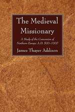 The Medieval Missionary