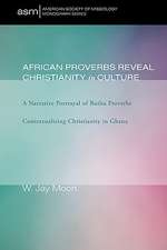 African Proverbs Reveal Christianity in Culture