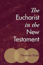 The Eucharist in the New Testament