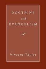 Doctrine and Evangelism