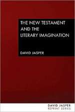 The New Testament and the Literary Imagination