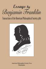 Essays by Benjamin Franklin – Transactions of the American Philosophical Society 1786, Transactions, American Philosophical Society (Vol.