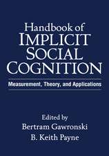 Handbook of Implicit Social Cognition