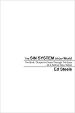 The Sin System of Our World