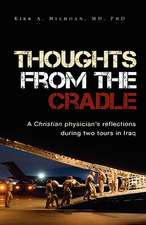 Thoughts from the Cradle