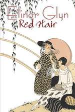 Red Hair by Elinor Glyn, Fiction, Classics, Literary, Erotica