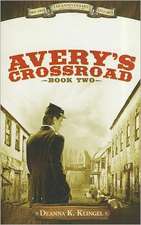 AVERYS CROSSROAD BK 2