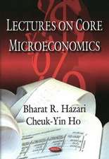 Lectures on Core Microeconomics