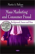 Mass Marketing & Consumer Fraud