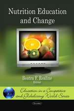 Nutrition Education and Change