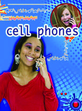 Cell Phones