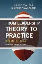 From Leadership Theory to Practice