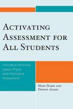 Activating Assessment for All Students