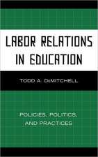 Labor Relations in Education