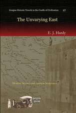 The Unvarying East