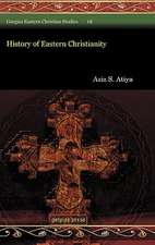 History of Eastern Christianity