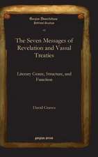 The Seven Messages of Revelation and Vassal Treaties