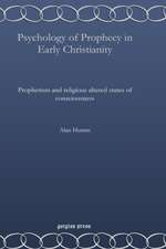 Psychology of Prophecy in Early Christianity