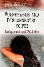 Vulnerable and Disconnected Youth