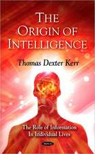 The Origin of Intelligence