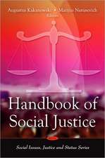 Handbook of Social Justice