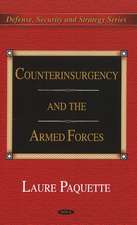 Counterinsurgency & the Armed Forces