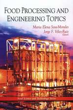 Food Processing & Engineering Topics