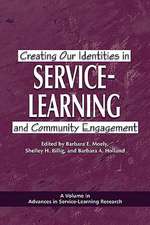 Creating Our Identities in Service-Learning and Community Engagement (PB)