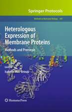 Heterologous Expression of Membrane Proteins: Methods and Protocols