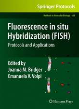 Fluorescence in situ Hybridization (FISH): Protocols and Applications