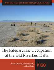 The Paleoarchaic Occupation of the Old River Bed Delta