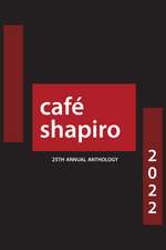 Café Shapiro Anthology 2022