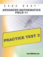 Ceoe Osat Advanced Mathematics Field 11 Practice Test 2