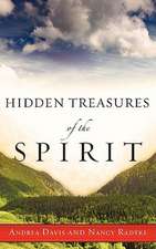 Hidden Treasures of the Spirit