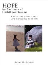 HOPE for Survivors of Childhood Trauma