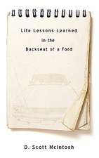 Life Lessons Learned in the Backseat of a Ford