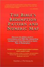 The Bible's Redemption Pattern and Numeric Map