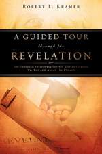 A Guided Tour Through the Revelation