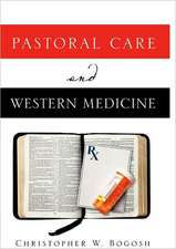 Pastoral Care and Western Medicine