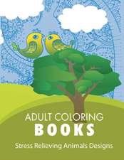 Stress Relieving Animal Designs: A Coloring Book for Adults Featuring Creative Coloring Mandalas