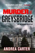 Murder at Greysbridge: Volume 4