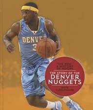 The Story of the Denver Nuggets