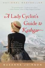 A Lady Cyclist's Guide to Kashgar