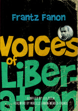 Voices of Liberation: Frantz Fanon