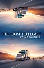 Truckin' to Please